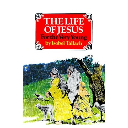Christian Children's Book Review The Life of Jesus For The Very Young