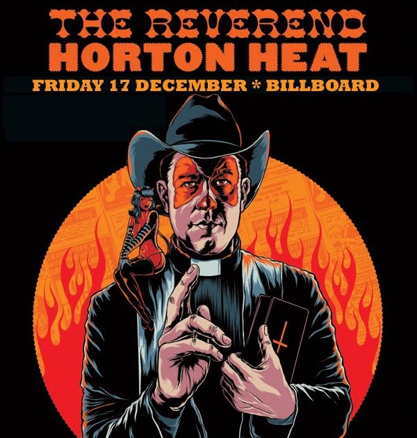 The Occasional Archivist: 2010-12-17 The Reverend Horton Heat