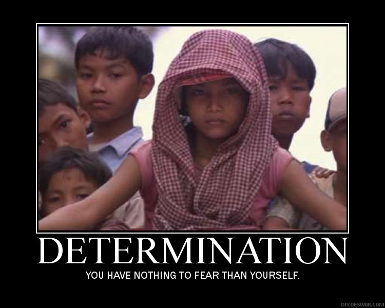 It s Determination It s Determination