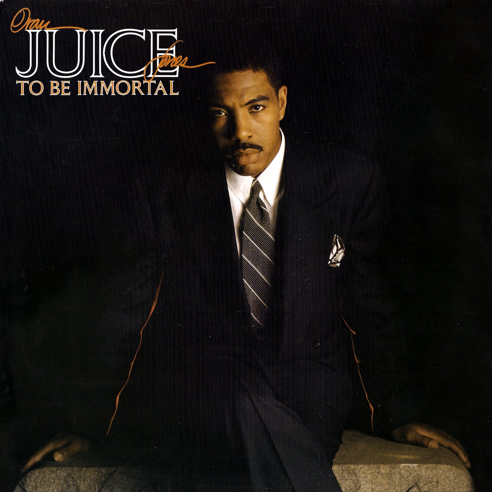 Soul Club ORAN JUICE JONES TO BE IMORTAL 1989