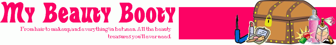 My Beauty Booty | All The Hair, Makeup, and Other Beauty Treasures You'll Ever Need