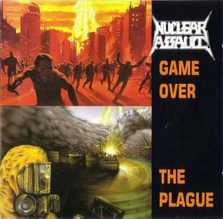 Nuclear Assault - Game Over & The Plague