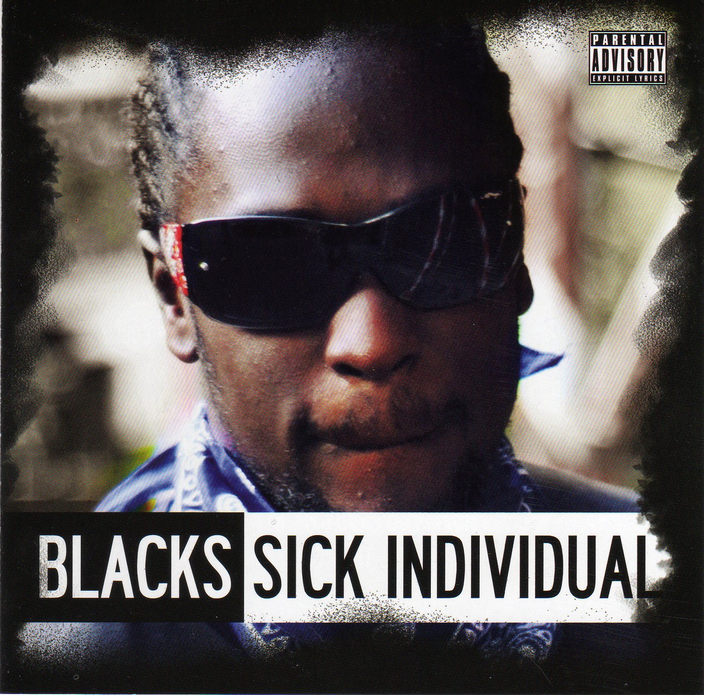 [00-blacks-sick_individual-2009-(front).jpg]