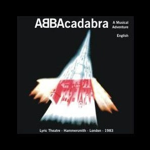 http://3.bp.blogspot.com/_0NWcTz_Vcvk/SssZ3F29SCI/AAAAAAAADeY/swWWYfKiz88/s400/abbacadabra+(london+cast).jpg