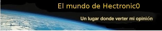 El mundo de Hectronic0