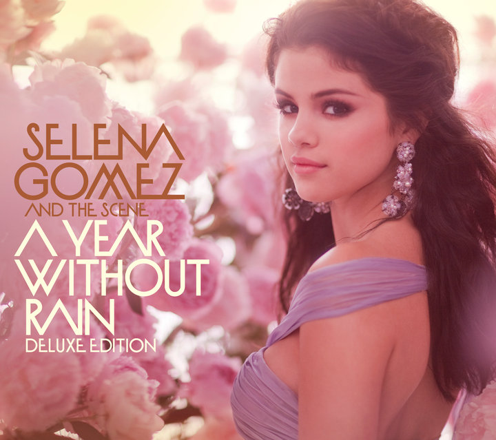 A YEAR WITHOUT RAIN Lyrics - SELENA GOMEZ  (Lyrics ) Selena+Gomez+A+Year+Without+Rain+1