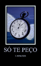 Oferecido pela afectuosa Fê e seu blog Só te peço 5 minutos