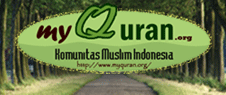 My...Quran...:Komunitas Islam Indonesia