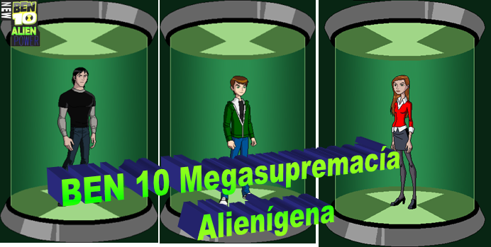 Ben 10 Megasupremacía Alienígena