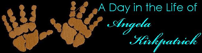 A Day in the Life of Angela