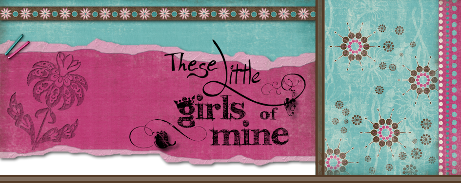 These Little Girls of Mine