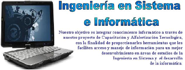 Ingenieria en sistema e Informatica