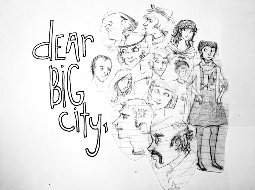 dear big city,