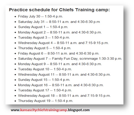 Kansas City Chiefs training camp football practice schedule.