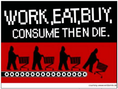 WORK+EAT+BUY+DIE.JPG