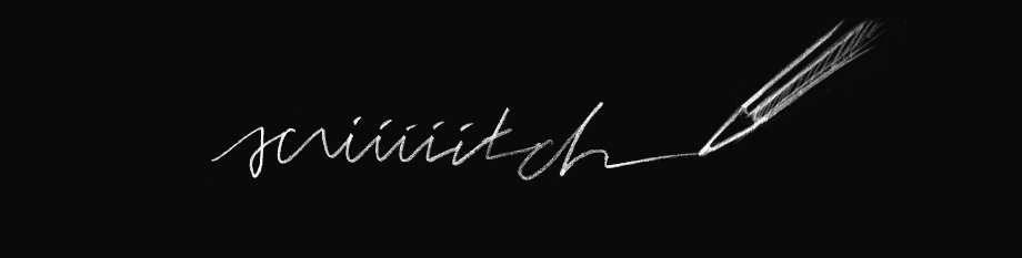 Scriiiiitch.