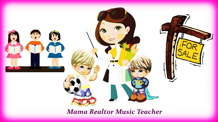 Mama Realtor Music Teacher