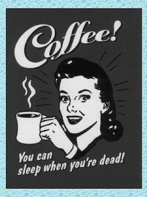 coffee quotes funny. Coffee Quotes from CoffeeSage.