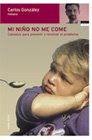 Mi niño no me come