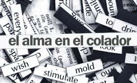 El alma en el colador