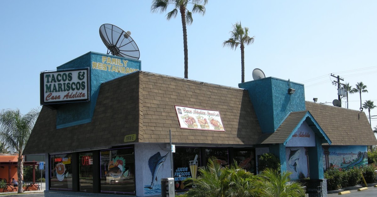 RESTAURANT REVIEWS Casa Adelita Hawaiian Gardens California