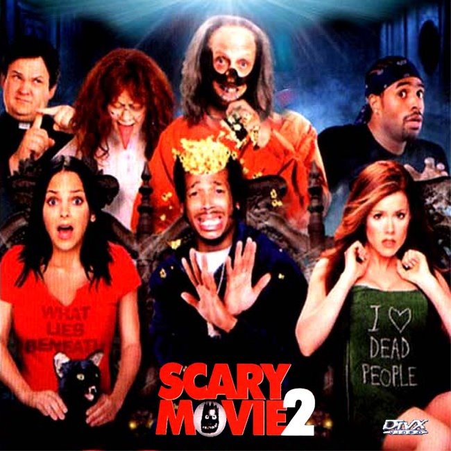 scary movie 2 ( 3 and 4 are in the same catagory as this one.)
