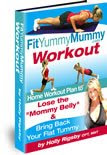 Fit Yummy Mummy Workout