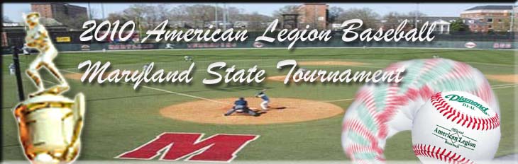 2010 American Legion Baseball Maryland State Tournament