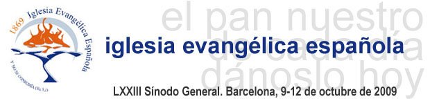 Iglesia Evangélica Española - LXXIII Sínodo General de la IEE