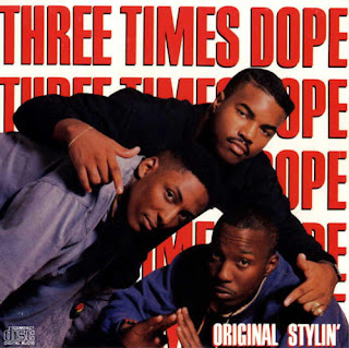 Best Album 1989 Round 1: Controversy vs. Original Stylin' (A) Three+Times+Dope+-+Original+Stylin%27