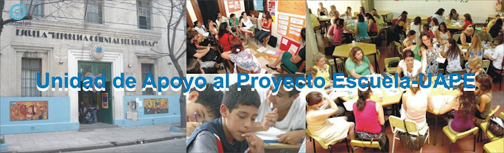 Unidad de Apoyo al Proyecto Escuela - UAPE