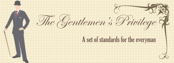 The Gentlemen's Privilege