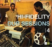 Hi-Fidelity Dub Sessions - Volume 04 [2003]