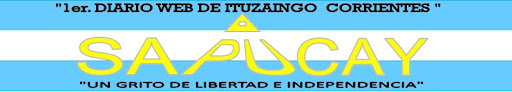 SAPUCAY !      - EL DIARIO DE ITUZAINGO  -