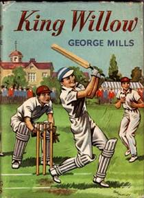 King Willow by George Mills