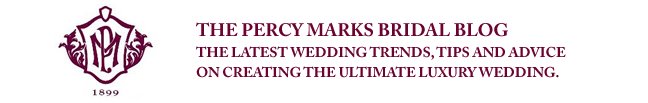 THE PERCY MARKS BRIDAL BLOG