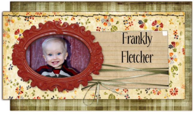 Frankly Fletcher