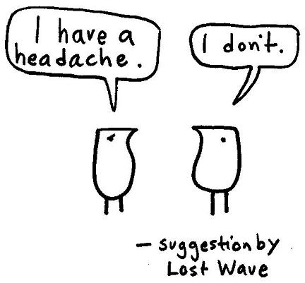 [Headache.jpg]