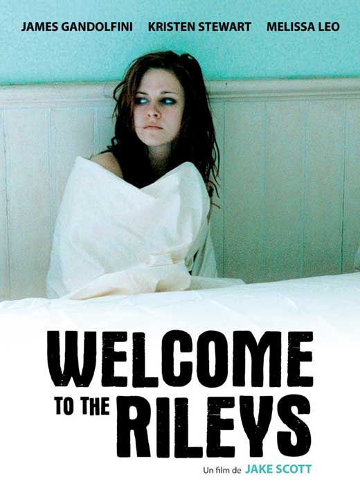 Kristen Stewart Welcome To The Rileys Pics. Welcome to the Rileys Poster