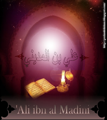 Biografía: 'Ali ibn al Madini- علي بن المديني Ali+ibn+al+Madini11111