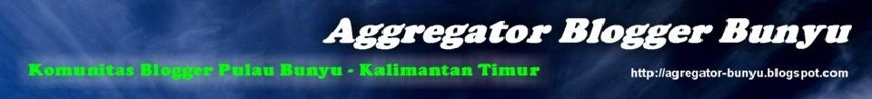 AGGREGATOR BLOGGER BUNYU