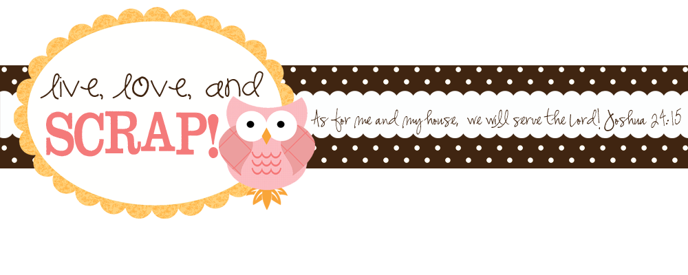 Live Love and SCRAP!