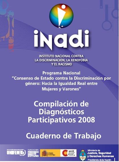 Agradecemos al INADI la invitación al FORO PROMOTOR COMUNAS 2008, 16/10/08