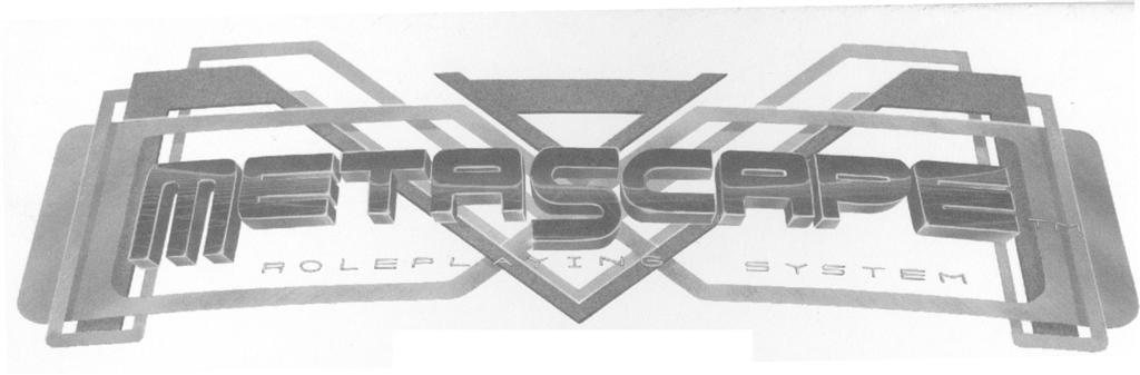 MetaScape Roleplaying Game