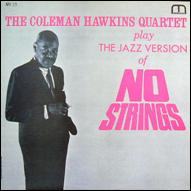 coleman+hawkins+-+no+strings.jpg