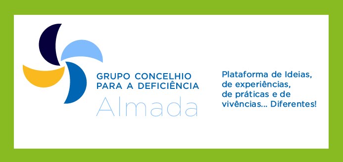 ::  Grupo Concelhio para a Deficiência de Almada  ::