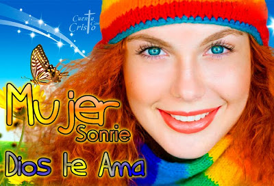 MUJER Mujer+sonrie+Dios+te+ama