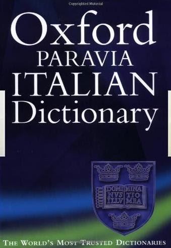 Oxford Paravia English-Italian-English Dictionary 2006 Download