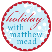 Matthew Mead Holidays