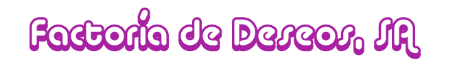 Factoría de Deseos, SA